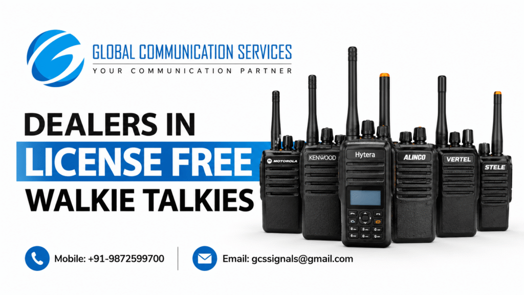 License free walkie talkie dealers in India – Global Communication Services supplies licence-free walkie-talkies from leading brands, with contact details for enquiries.