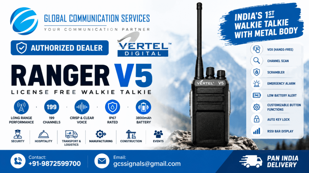 Vertel Ranger V5 walkie talkie from Global Communication Services, an authorized Vertel dealer offering licence-free radios with pan-India delivery.